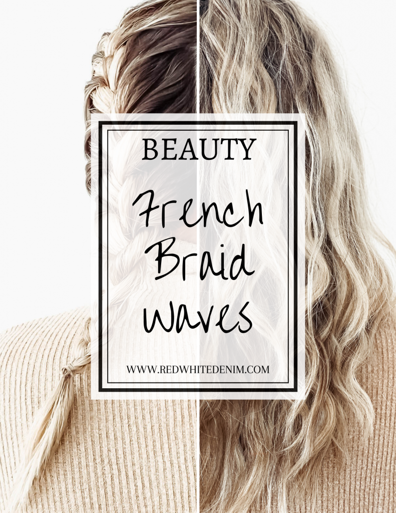 French Braid Waves How To