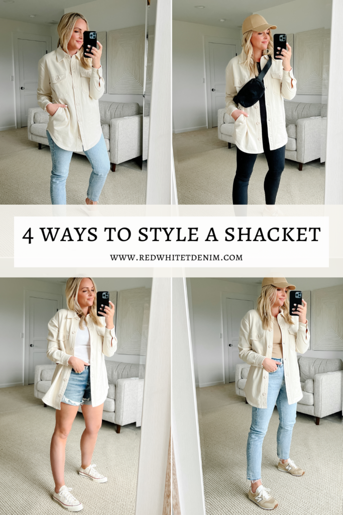 4 Ways To Style A Shacket for Spring - Red White & Denim