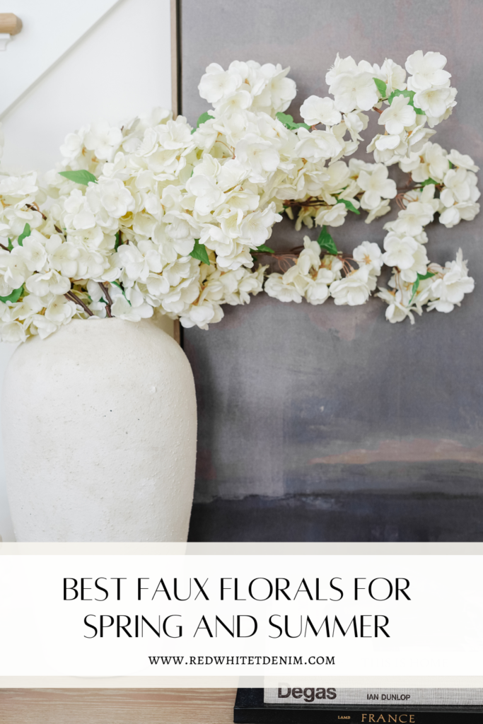 Best Faux Flowers for Spring and Summer