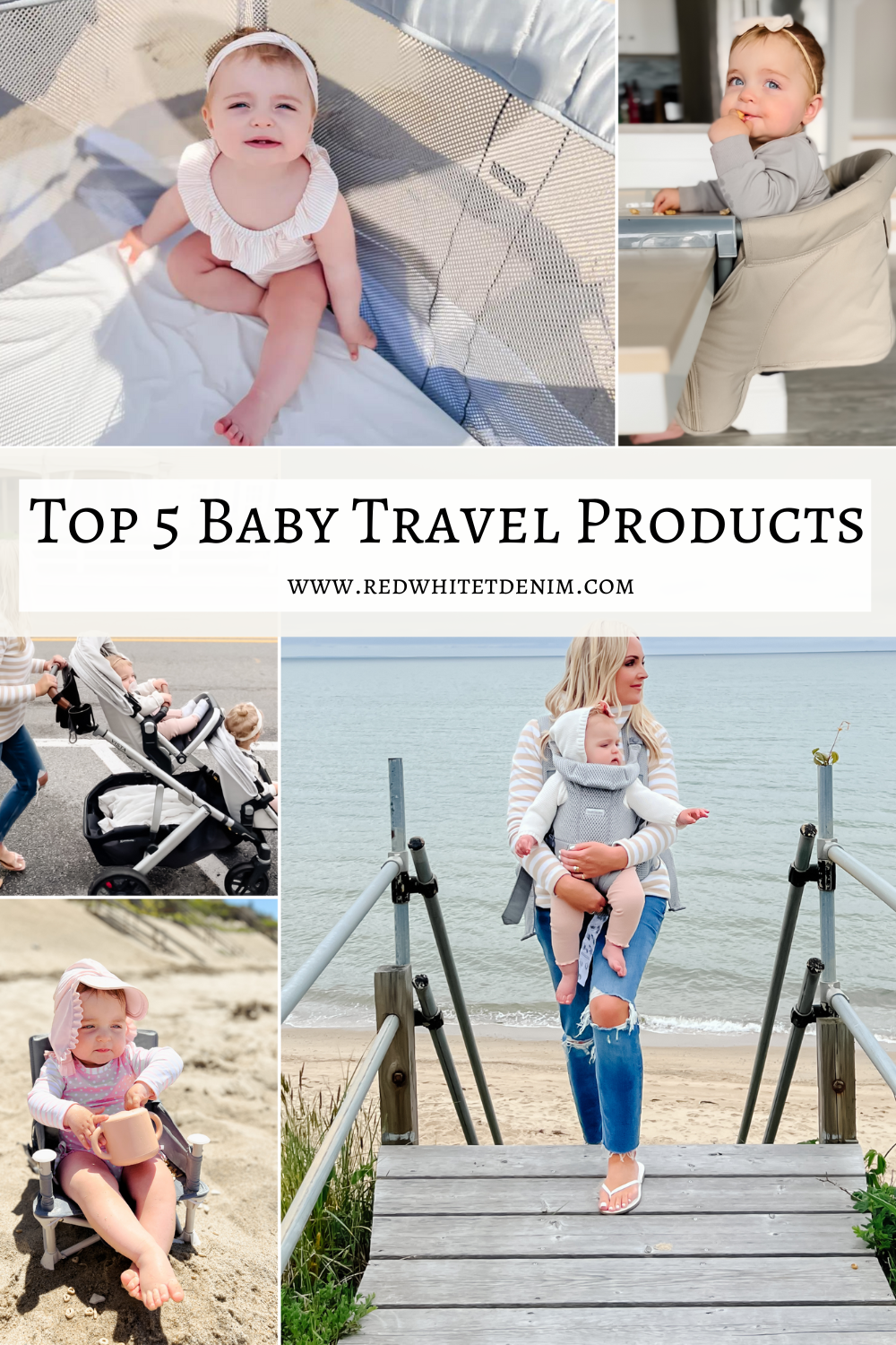 https://redwhitedenim.com/wp-content/uploads/2022/07/Top-5-Baby-Travel-Products.png