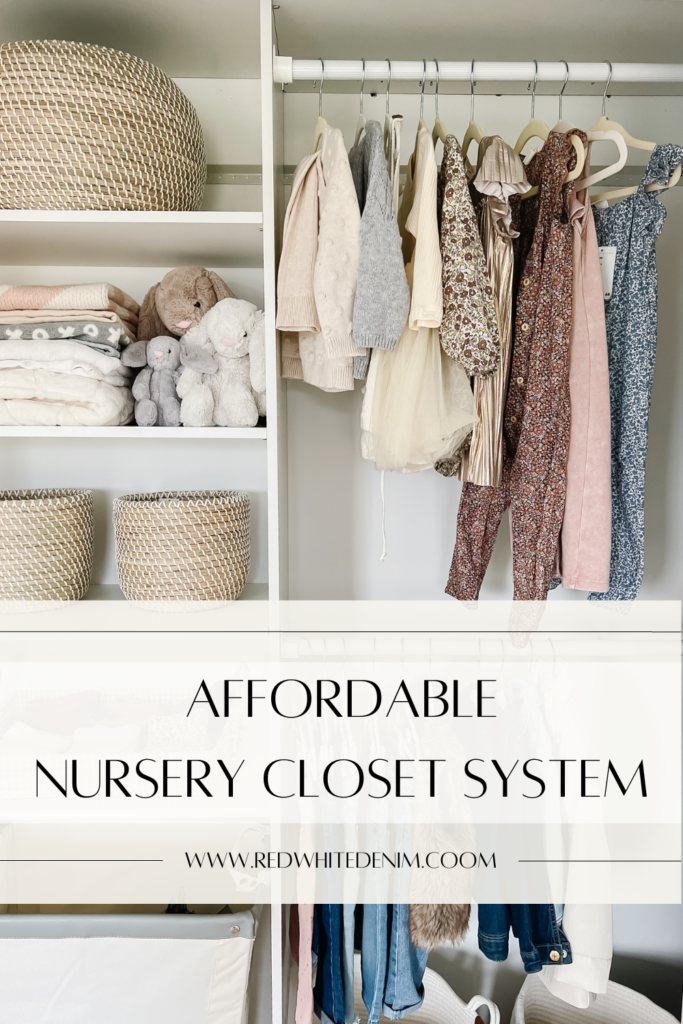 Affordable Nursery Closet System